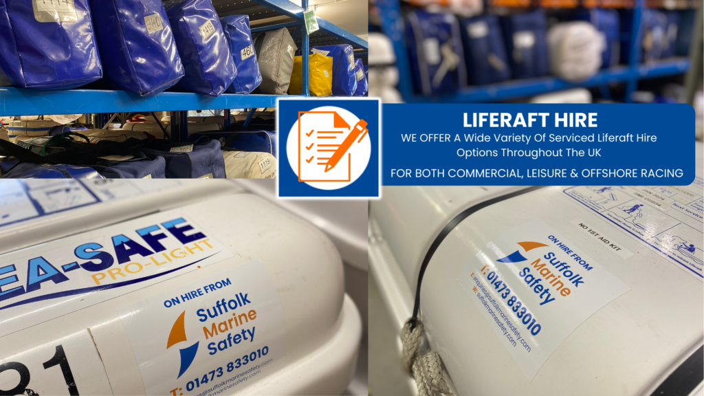 A wide variety of serviced liferaft hire options throughout the UK